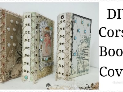 DIY Book Cover with Corset stitched spine. for Beginners. easy and fast