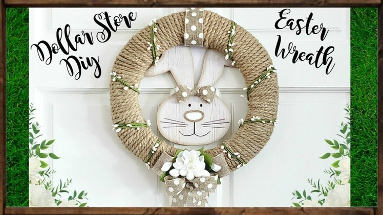 Dollar Store DIY ~ Rustic Easter Bunny Wreath ~ Spring & Easter Home Decor