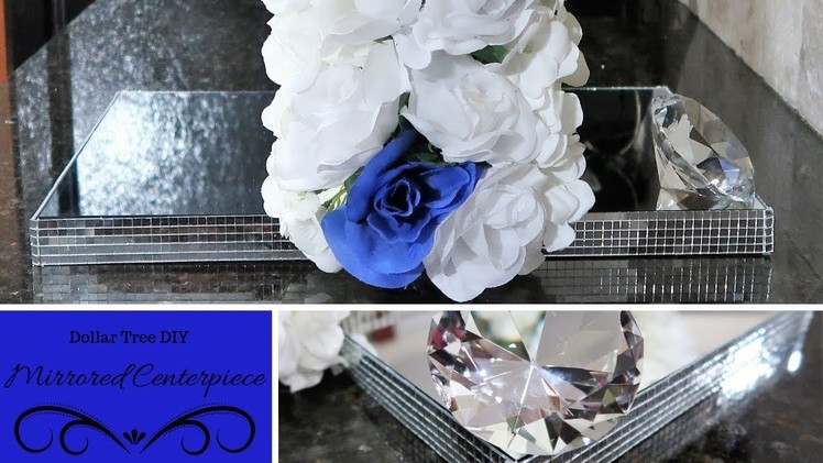 Dollar Tree DIY | Double Sided Mirrored Centerpiece | Tutorial | How To