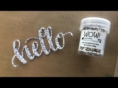 Really cool thing with Embossing Powders!
