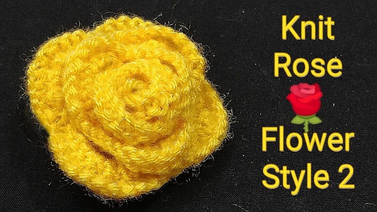 गुलाब ???? बुनाई तरीका न. 2,  Knit Rose Flower Style 2