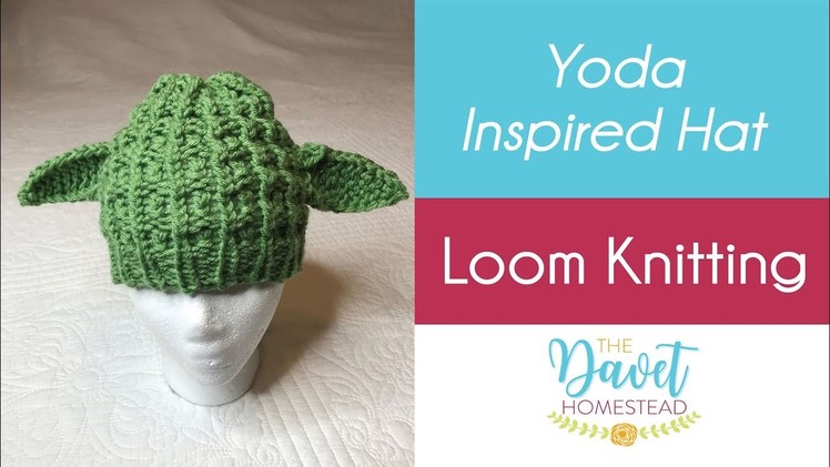 Yoda Inspired Loom Knitted Hat