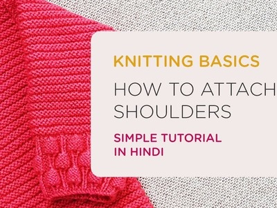 Attach shoulders with knitting needles - My Creative Lounge