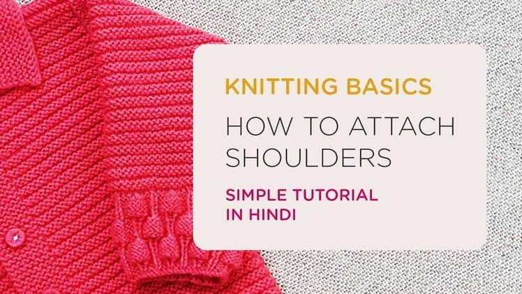 Attach shoulders with knitting needles - My Creative Lounge