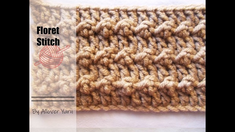 Crochet: Floret Stitch