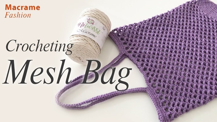 Crochet Mesh Bag With Macrame Yarn