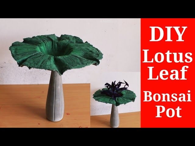 DIY | Cement craft ideas | how to make lotus leaf bonsai pot with Cement and plastic bottle.