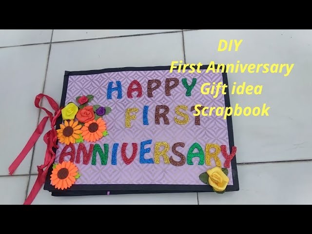 DIY- First Anniversary gift idea | Handmade one year Anniversary Scrapbook for Husband