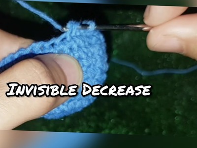 How to crochet amigurumi- invisible Decrease
