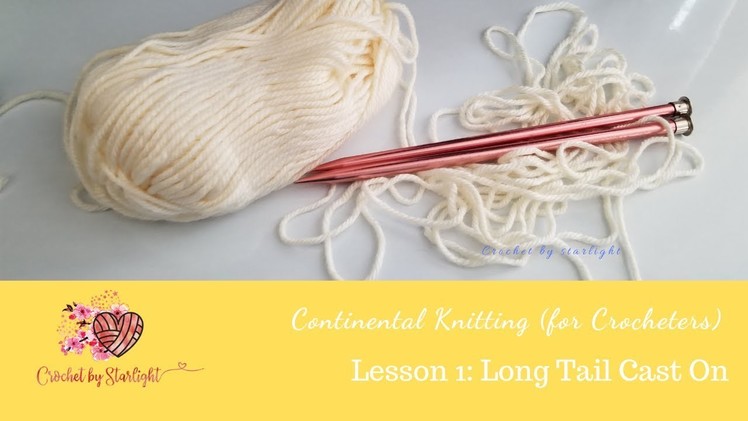 Learn to Knit: Long Tail Cast On