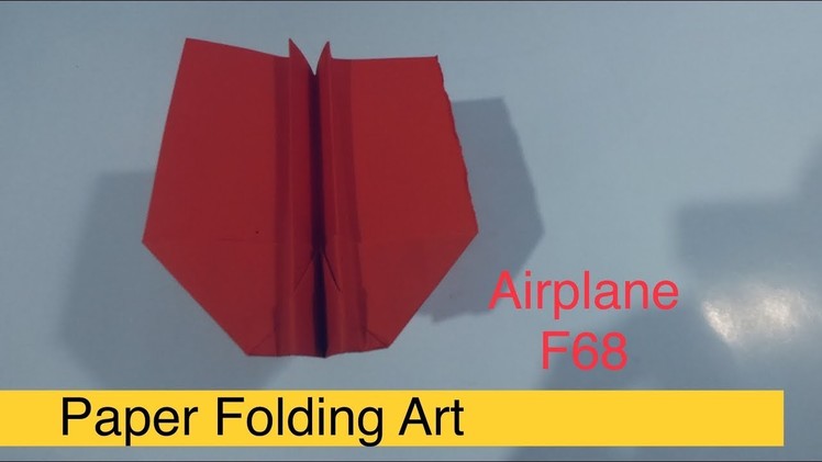 Paper Folding Art Origami,,-Tutorial  Airplane Paper for kids,Paper-Folding Craft 2019 @68