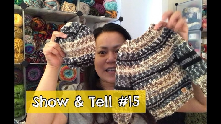 Show and Tell #15 - Giveaway winner, FOs, WIPs, yarns