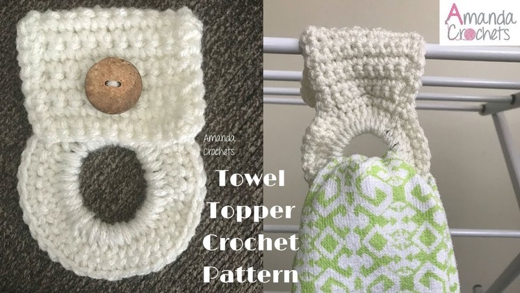 Towel Topper Beginner Crochet Pattern