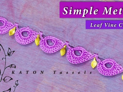 Very Simple Method - Leaf Vine Crochet | Latest Saree Kuchu Design | Tamil