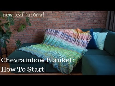 Chevrainbow Blanket Tutorial - How To Start