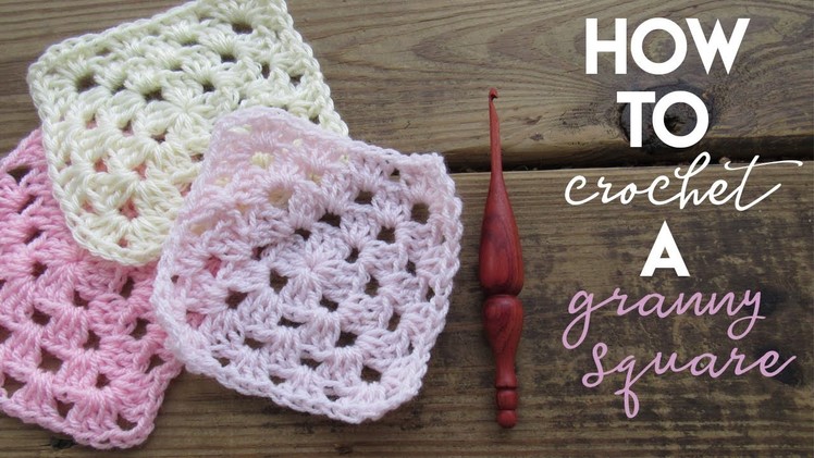 How to Crochet a Granny Square (for Beginners) Tutorial | The Crochet Cat
