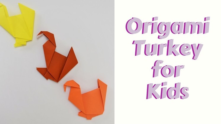 How to fold an Origami Turkey for Kids