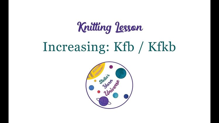 How to increase knitting | How to kbf. kfbf