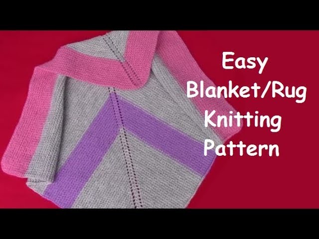 How to Knit Easy Baby Blanket,  Rug, Throw - Knitting Pattern | Beginner's Guide