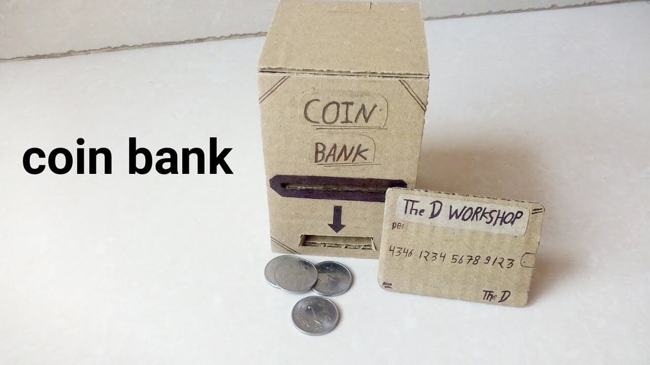 How to make coin bank.piggy bank at home.cardboard.the D workshop.