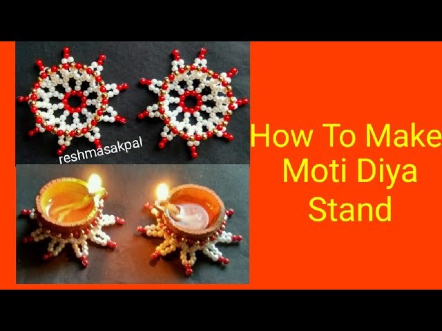 How To Make Moti Diya Stand