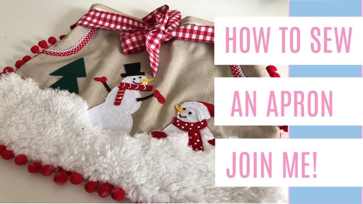 HOW TO SEW A CHRISTMAS APRON; final part, sewing with kids, ideas