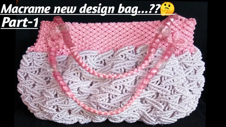 #macramebag | #newmacramebag | How to make new macrame bag step by step | Easy tutorial macrame bag