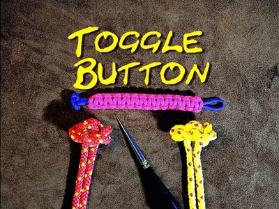 Toggle Button Knot - How to Tie a Toggle Button Knot on the End of a Paracord Bracelet