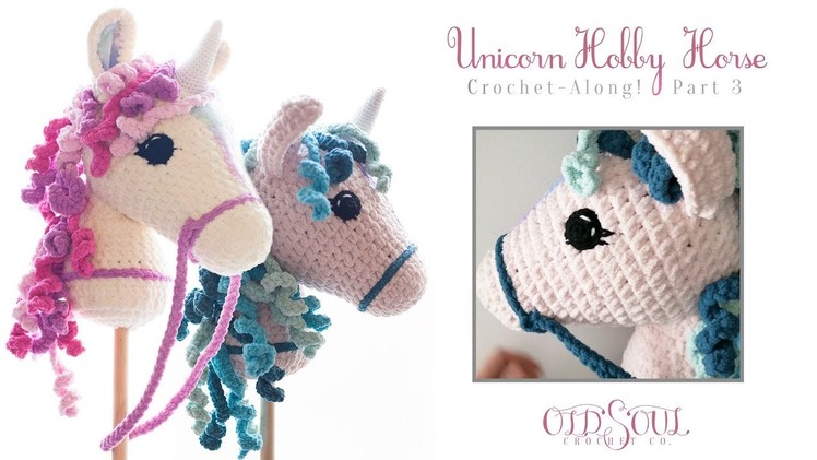 Unicorn "Hobby Horse" Crochet-Along! | Part 3