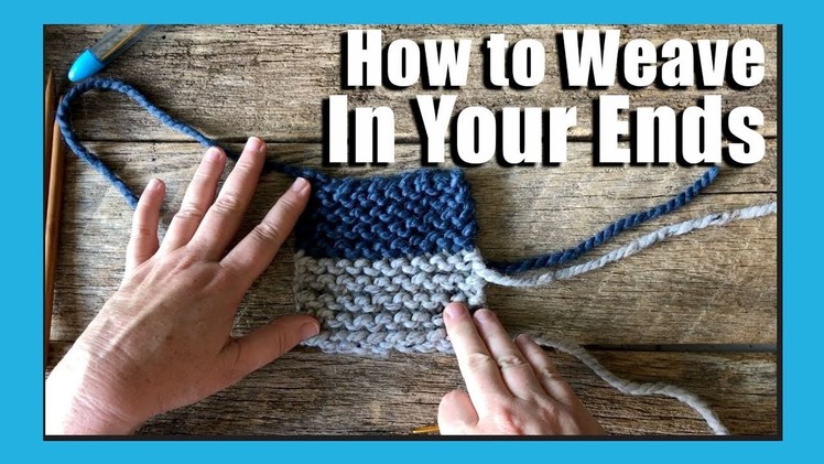Weaving in the ends knitting | Knitting for beginners