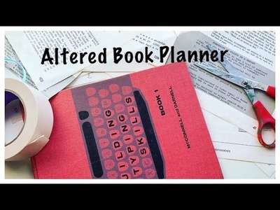 Altered Book Tutorial: Junk Planner: TheReBookery