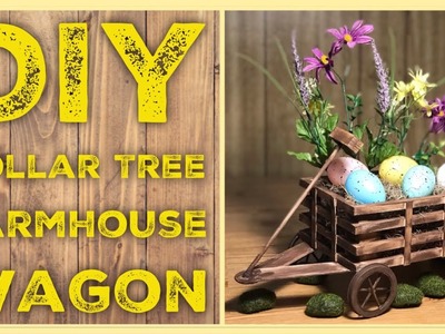DIY Dollar Tree Farmhouse Wood Wagon - Farmhouse Rustic Room Decor