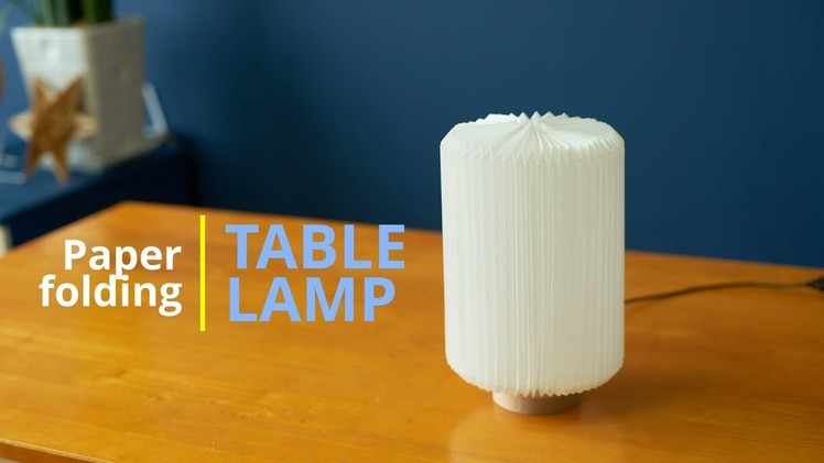 DIY - paper folding  Table lamp & Origami lampshade. 종이접기로 테이블 전등 만들기