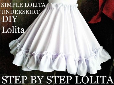 ♣ DIY Simple Lolita Underskirt Episode 20 ♣ Lolita Tutorials