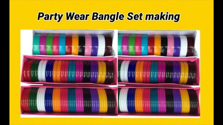 Party wear Bangle Set making at home