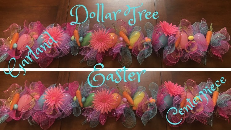 Simple and Inexpensive Easter Centerpiece or Garland Tutorial