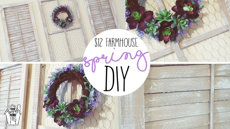 $12 DIY FARMHOUSE SPRING WINDOW AND SHUTTERS WITH SUCCULENT WREATH! | DIY SPRING DECOR