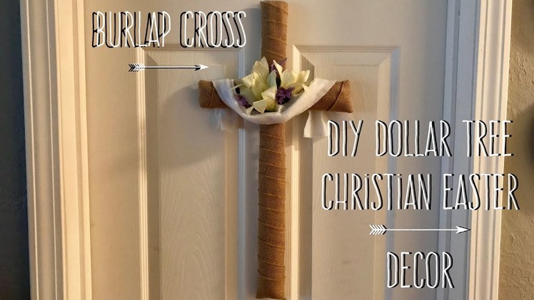DIY Dollar Tree Christian Easter Decor-Cross
