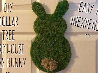 Diy Dollar Tree Quick And Inexpensive Farmhouse Moss Bunny