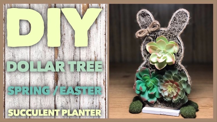 DIY Succulent Spring or Easter Farmhouse Planter - Dollar Tree Room Decor - Simple, Cheap & Easy DIY