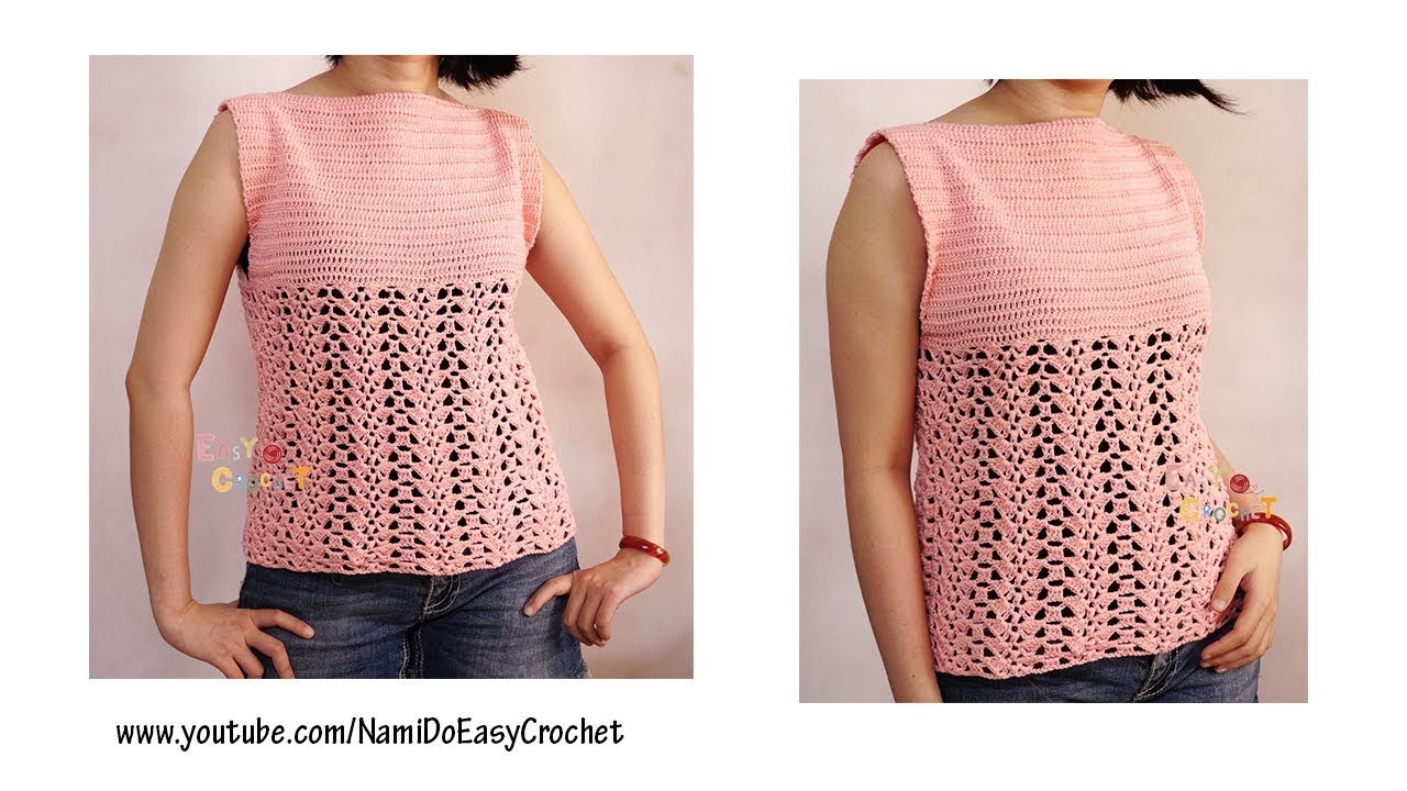 Easy Crochet for Summer: Crochet Tank Top #03 + Sweater #27 (part 1)