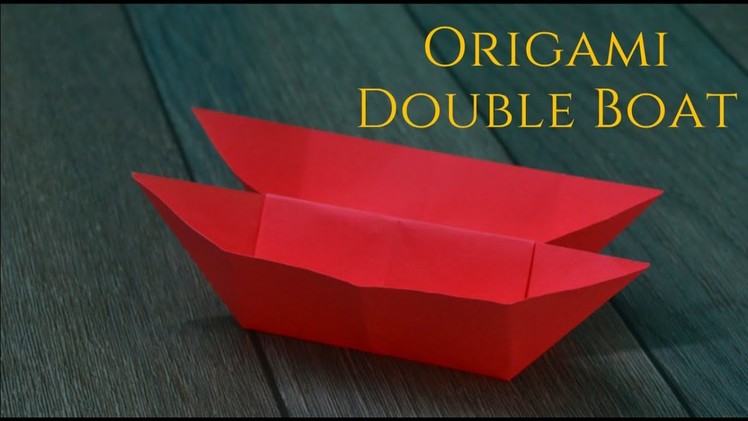 Easy Origami Double Boat | Paper Craft | Origami Paper Craft