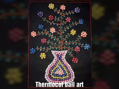 Simple art,Thermocol ball art,latest idea,Thermocal ball art and craft,Pot and flower art,flower pot
