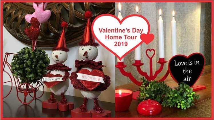 Valentine's Day Home Tour 2019