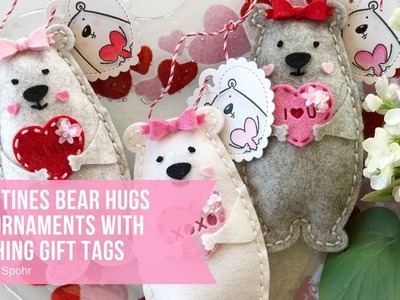 Valentines Felt Bear Hugs Ornaments with Matching Gift Tags