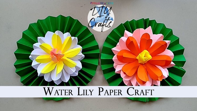 Water Lily Paper DIY Craft