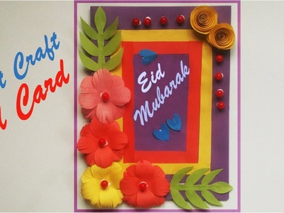 BEAUTIFUL HANDMADE EID CARD | COLOR PAPER EID CARD | WIT CRAFT