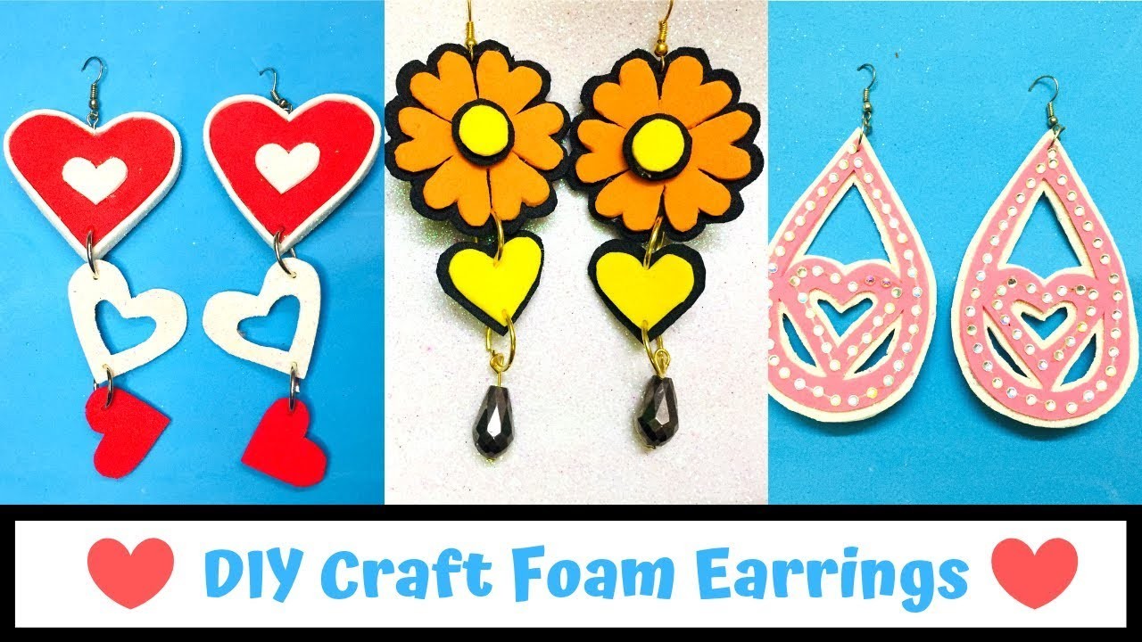 DIY Earrings with craft foam, How to make foam earrings, Easy DIY