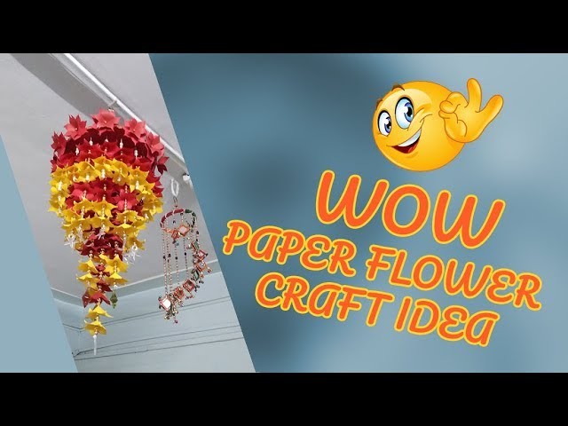 DIY | Paper Flower Craft | Amazing Paper Flower Jumer.Jhumar | Wall hanging Idea