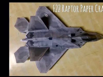 F22 Raptor Paper Craft!